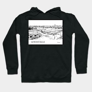 Lewisville Texas Hoodie